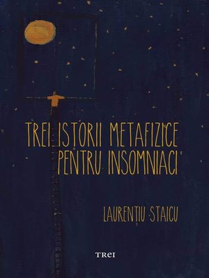 cover image of Trei istorii metafizice pentru insomniaci